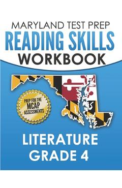 Poza produsului MARYLAND TEST PREP Reading Skills Workbook Literature Grade 4: Preparation for the MCAP English Language Arts Assessments - M. Hawas