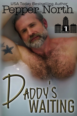 Daddy's Waiting - Pepper North