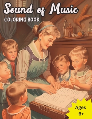 The Sound of Music Relaxing Coloring Book - Alexa Gunderson