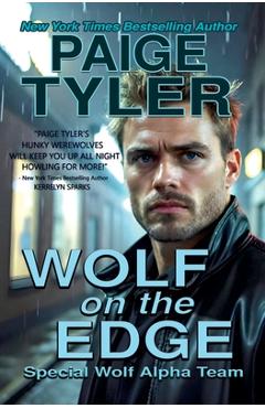 Poza produsului Wolf on the Edge - Paige Tyler