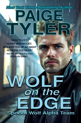 Wolf on the Edge - Paige Tyler