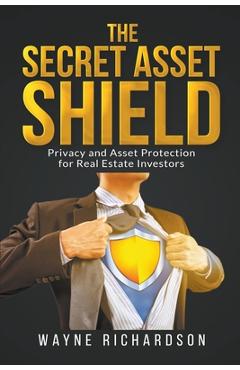 Coperta cărții 'The Secret Asset Shield - Wayne Richardson'