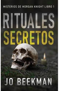 Coperta cărții 'Rituales secretos - Jo Beekman'
