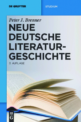 Neue Deutsche Literaturgeschichte: Vom »Ackermann« Zu Günter Grass - Peter J. Brenner