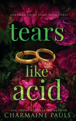 Tears Like Acid - Charmaine Pauls