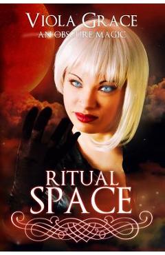 Coperta cărții 'Ritual Space - Viola Grace'