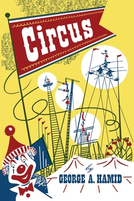 Circus - George A. Hamid