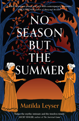 No Season But the Summer - Matilda Leyser