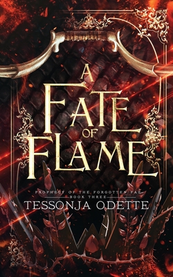 A Fate of Flame - Tessonja Odette