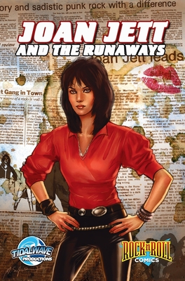 Rock and Roll Comics: Joan Jett and the Runaways - Aaron Sowd