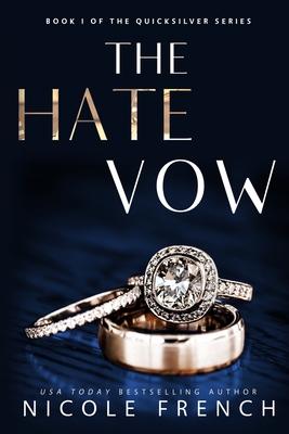 The Hate Vow - Nicole French