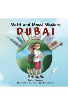 Coperta cărții 'Matti and Massi Missions Dubai - Zeina Hamad'