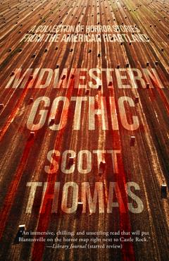 Poza produsului Midwestern Gothic - Scott Thomas
