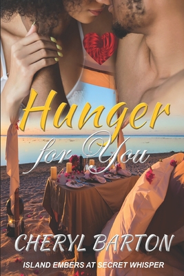 Hunger for You: Island Embers - Cheryl Barton