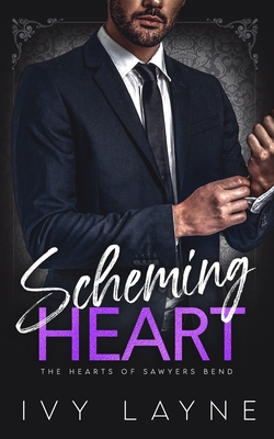 Scheming Heart - Ivy Layne