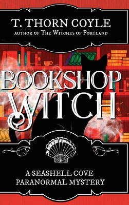 Bookshop Witch - T. Thorn Coyle