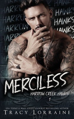 Merciless: A Dark Captive Why Choose Romance - Tracy Lorraine
