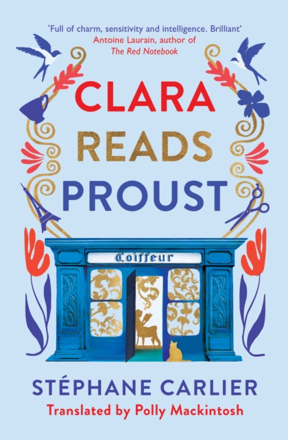 Clara Reads Proust - Stphane Carlier