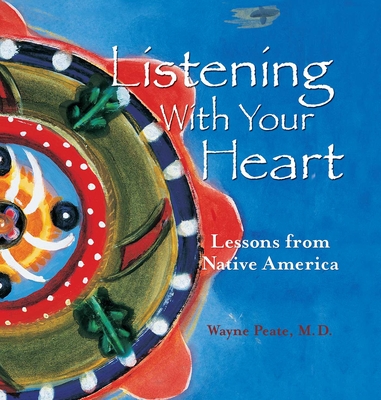 Coperta cărții 'Listening with Your Heart - Wayne Peate'