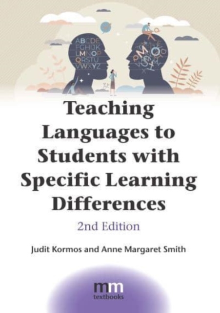 Teaching Languages to Students with Specific Learning Differences - Judit Kormos