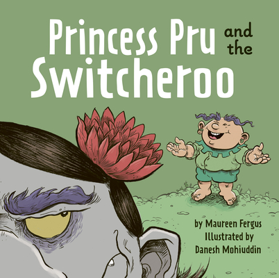 Coperta cărții 'Princess Pru and the Switcheroo - Maureen Fergus'