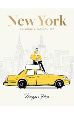 New York: Through a Fashion Eye: Special Edition - Megan Hess