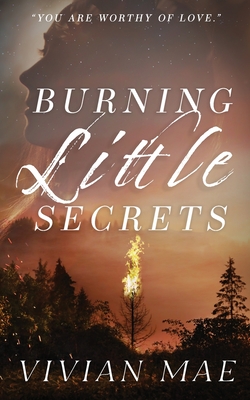 Burning Little Secrets: Special Edition Anniversary Cover - Vivian Mae