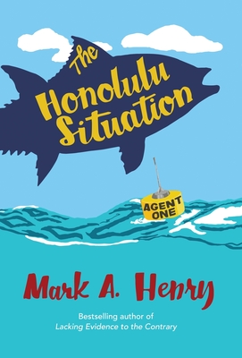 The Honolulu Situation - Mark A. Henry