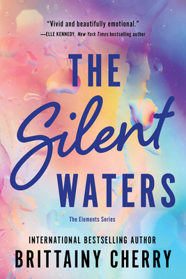 The Silent Waters - Brittainy Cherry