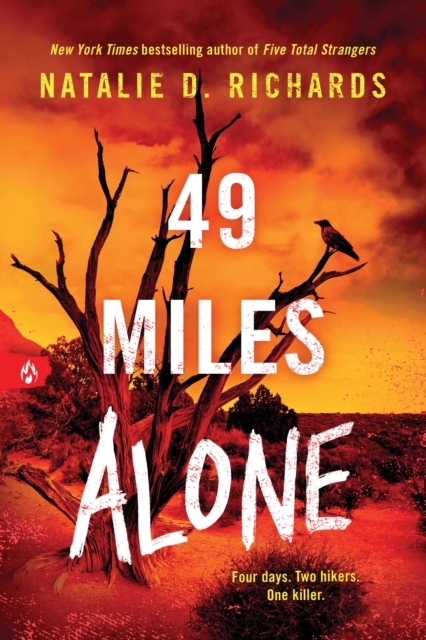 49 Miles Alone - Natalie D. Richards