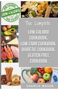 Coperta cărții 'Diabetic Recipe Books, Low Calorie Recipes, Low Carb Recipes, Gluten Free Cookbooks: diabetic cookbook type 2 low'