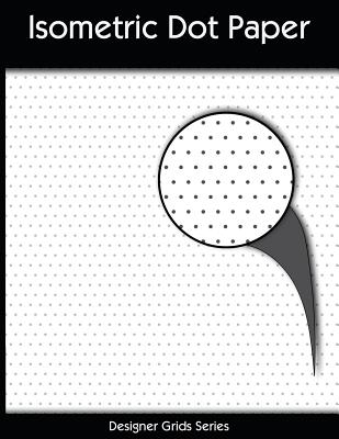 Coperta cărții 'Isometric Dot Paper - Remy Taylor'