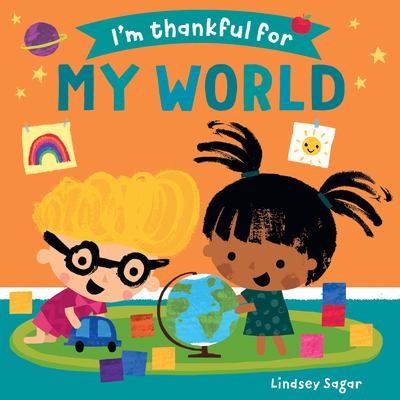 I'm Thankful for My World - Lindsey Sagar