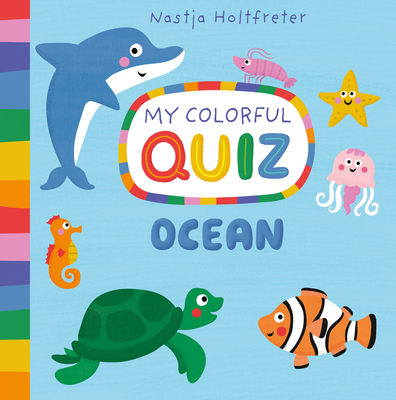 Ocean, My Colorful Quiz - Nastja Holtfreter