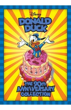 Coperta cărții 'Walt Disney's Donald Duck: The 90th Anniversary Collection - Carl Barks'