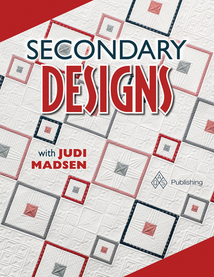 Secondary Designs with Judi Madsen - Judi Madsen