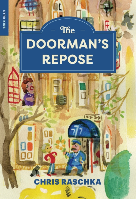 The Doorman's Repose - Chris Raschka