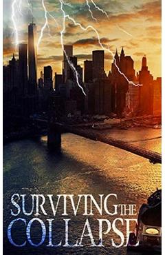 Coperta cărții 'Surviving the Collapse - James Hunt'