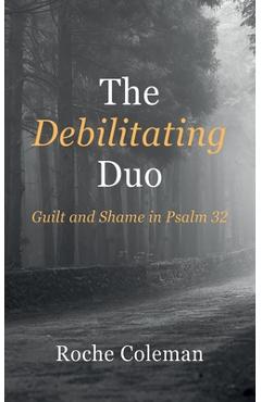 Coperta cărții 'The Debilitating Duo - Roche Coleman'