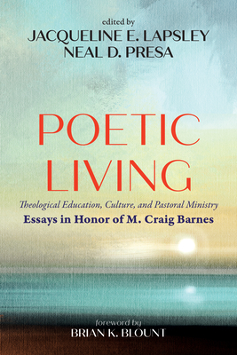 Poetic Living - Jacqueline E. Lapsley