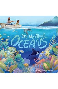 Tell Me about Oceans - Lisa Varchol Perron