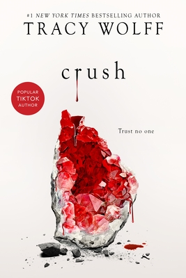 Crush - Tracy Wolff