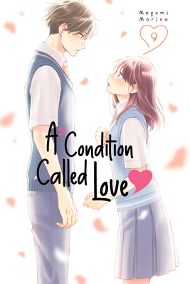 A Condition Called Love 9 - Megumi Morino