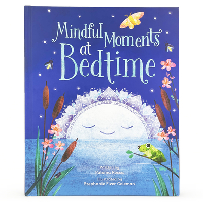 Mindful Moments at Bedtime - Paloma Rossa