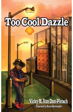 Coperta cărții 'Too Cool Dazzle - Vicky M. Van Dan-pletsch'