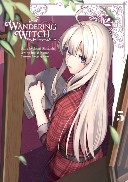 Wandering Witch 05 (Manga): The Journey of Elaina - Jougi Shiraishi