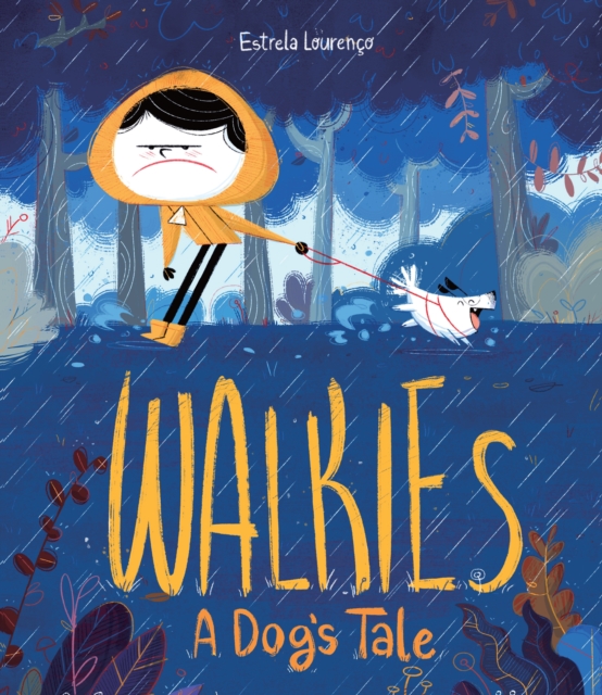 Walkies: A Dog's Tale - Estrela Loureno