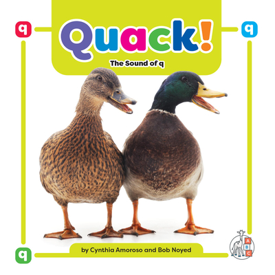 Quack!: The Sound of Q - Cynthia Amoroso