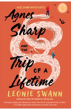 Poza produsului Agnes Sharp and the Trip of a Lifetime - Leonie Swann