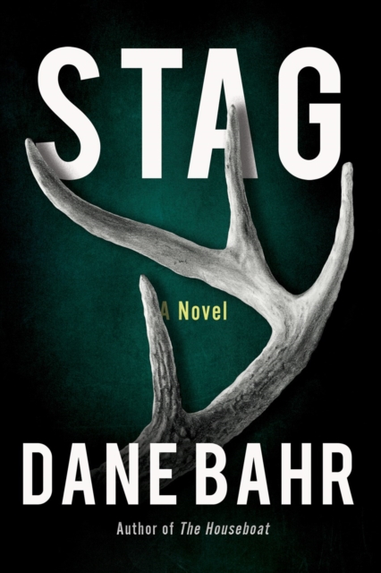 Stag - Dane Bahr